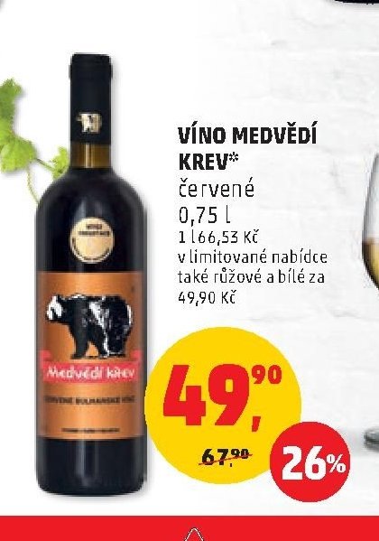 VÍNO MEDVĚDÍ KREV*