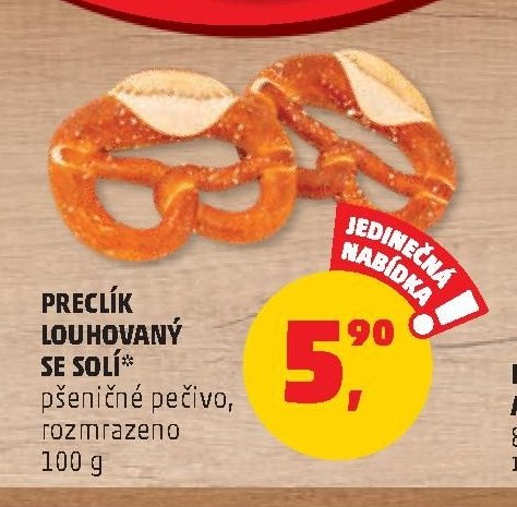 PRECLÍK LOUHOVANÝ SE SOLÍ