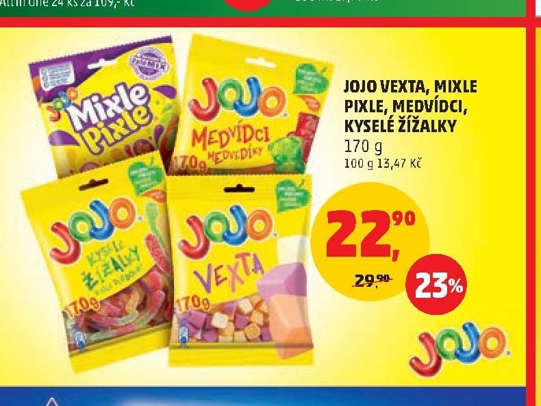 JOJO VEXTA, MIXLE PIXLE, MEDVÍDCI, KYSELE ŽÍŽALKY