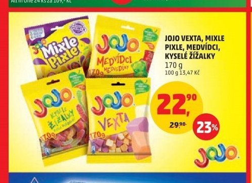 JOJO VEXTA, MIXLE PIXLE, MEDVÍDCI, KYSELÉ ŽÍŽALKY