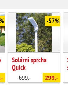 Solární sprcha Quick - UNI HOBBY akcniletaky.com
