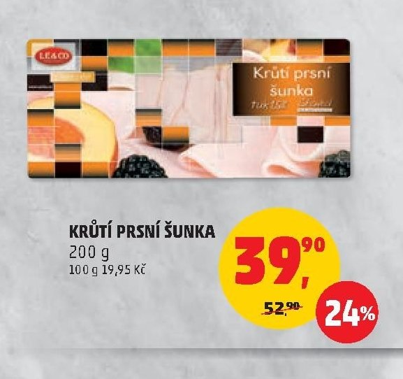 KRŮTÍ PRSNÍ ŠUNKA