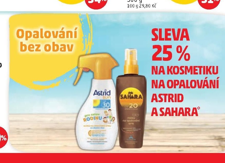 KOSMETIKA NA OPALOVÁNÍ ASTRID A SAHARA