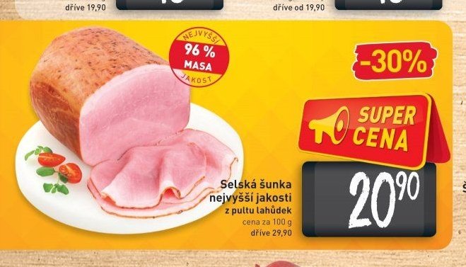 Selská šunka nejvyšší jakosti