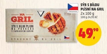 SÝR S BÍLOU PLÍSNÍ NA GRIL