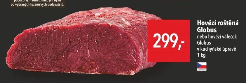 Hovězí roštěná Globus nebo hovězí váleček Globus