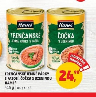 Trenčanské jemné párky s fazolí, čočka s uzeninou Hamé