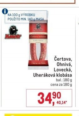 Čertova, Ohnivá, Lovecká, Uheráková klobása