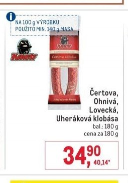 Čertova, Ohnivá, Lovecká, Uheráková klobása