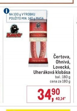 Čertova, Ohnivá, Lovecká, Uheráková klobása