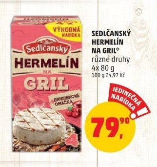 SEDLČANSKÝ HERMELÍN NA GRIL