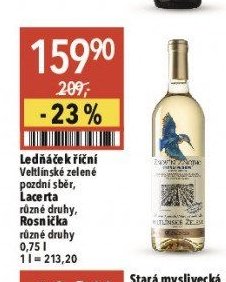 Ledňáček říční Veltlínské zelené pozdní sběr, Lacerta různé druhy, Rosnička 0,75 l