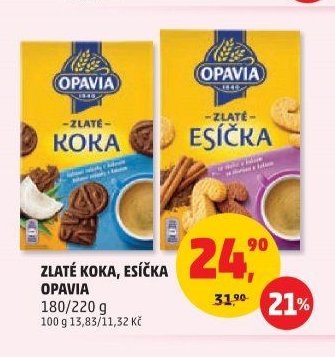 Zlaté Koka, Esíčka Opavia