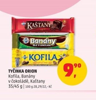 TYČINKA ORION Kofila, Banány v čokoládě, Kaštany