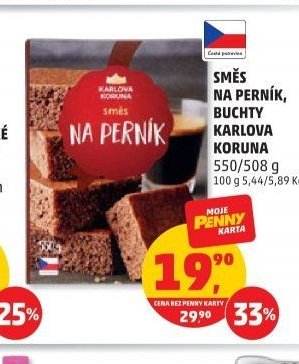 SMĚS NA PERNÍK, BUCHTY KARLOVA KORUNA