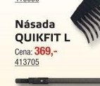 Násada QUIKFIT L - UNI HOBBY akcniletaky.com