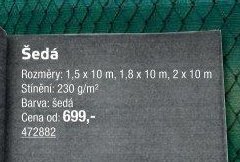 Tkanina stínicí Šedá - UNI HOBBY akcniletaky.com