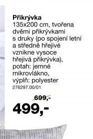 Přikrývka 135x200 cm, tvořena dvěmi přikrývkami