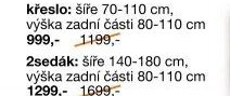 křeslo: šíře 70-110 cm