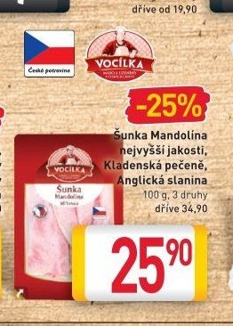Šunka Mandolína nejvyšší jakosti, Kladenská pečeně, Anglická slanina