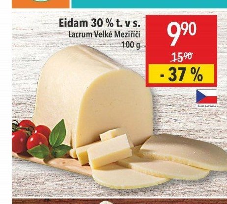 Eidam 30 % t. v s. Lacrum Velké Meziříčí