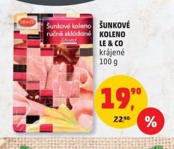 ŠUNKOVÉ KOLENO LE & CO