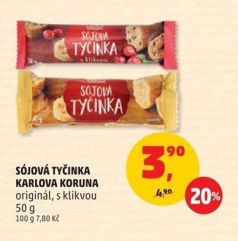 SÓJOVÁ TYČINKA KARLOVA KORUNA