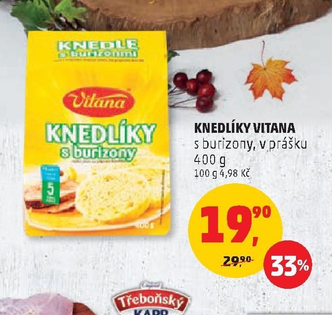 KNEDLÍKY VITANA s burizony