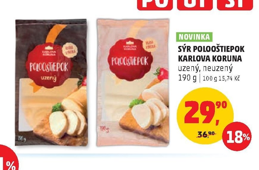 SÝR POLOOŠTIEPOK KARLOVA KORUNA uzený, neuzený 190 g