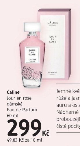 Parfémovaná voda dámská Jour en rose Caline
