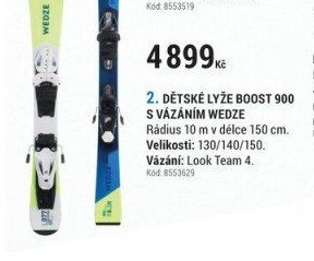DĚTSKÉ LYŽE BOOST 900 S VÁZÁNÍM WEDZE
