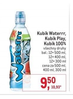 Kubík Waterrr, Kubík Play, Kubík 100%