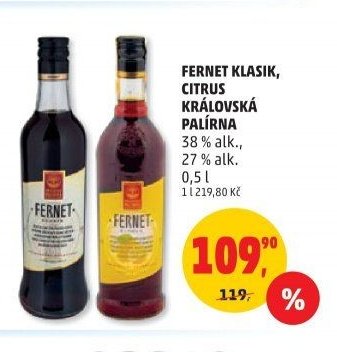 FERNET KLASIK, CITRUS KRÁLOVSKÁ PALÍRNA