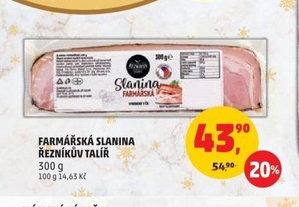FARMÁŘSKÁ SLANINA ŘEZNÍKŮV TALÍŘ