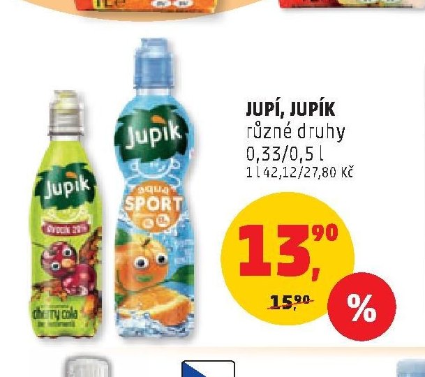 Jupí, Jupík