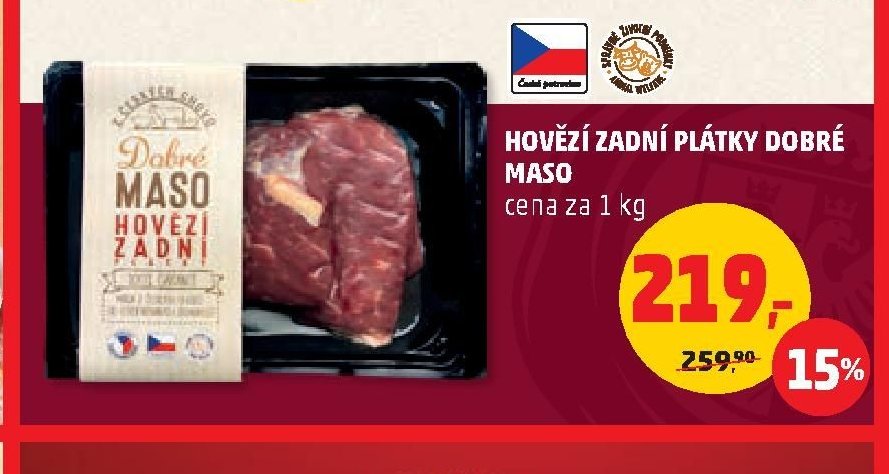 HOVĚZÍ ZADNÍ PLÁTKY DOBRÉ MASO