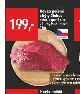 Hovězí pečeně z kýty Globus nebo loupaná plec