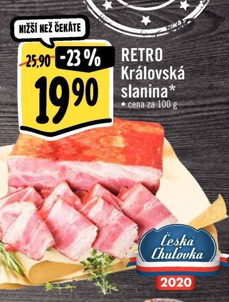 RETRO Královská slanina