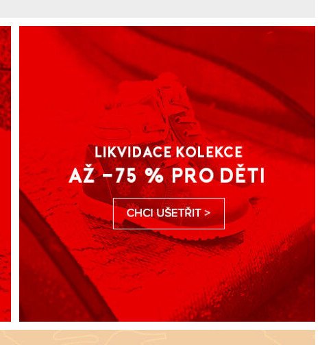 Likvidace kolekce až -75 % pro děti