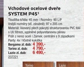 Vchodové ocelové dveře SYSTEM P45 - UNI HOBBY akcniletaky.com