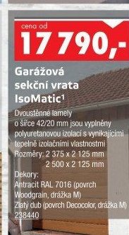 Garážová sekční vrata IsoMatic - UNI HOBBY akcniletaky.com