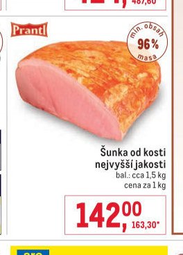 Šunka od kosti nejvyšší jakosti