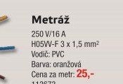 Metráž (Cena za metr) - UNI HOBBY akcniletaky.com