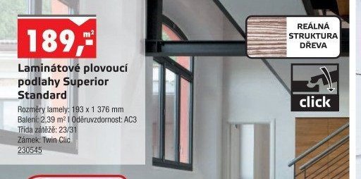 Laminátové plovoucí podlahy Superior Standard - UNI HOBBY akcniletaky.com