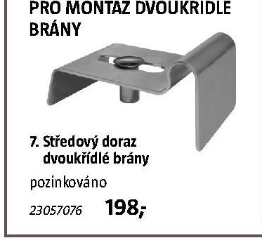 7. Středový doraz dvoukřídlé brány - BAUHAUS akcniletaky.com