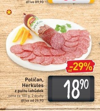 Poličan, Herkules z pultu lahůdek