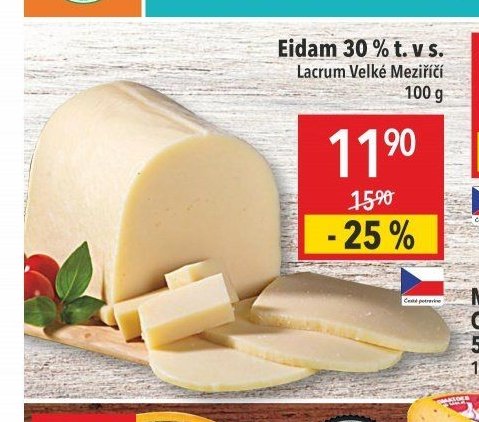 Eidam 30 % t. v s. Lacrum Velké Meziříčí