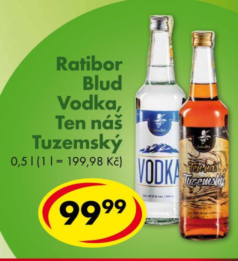 Ratibor Blud Vodka, Ten náš Tuzemský