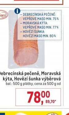 Debrecínská pečeně, Moravská kýta, Hovězí šunka výběrová