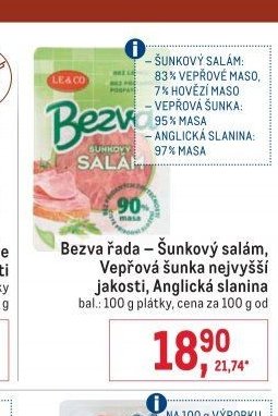 Bezv řada - Šunkový salám, Vepřová šunka nejvyšší jakosti, Anglická slanina